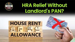 You can still claim HRA without your houseowner's PAN | EP- 67 | Taxing Times | Money9 English