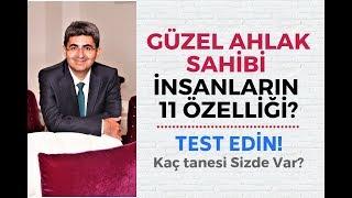 GÜZEL AHLAK SAHİBİ İNSANLARIN 11 ÖZELLİĞİ | Canten Kaya