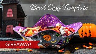 Giveaway! Win a Creative Grids Bowl Cozy Template Set from Shabby Fabrics