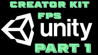 Unity Creator Kit FPS | Part 1 - Customize Targets & Design The Level