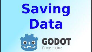 Saving Data in Godot 4 | GDScript, 4 ways