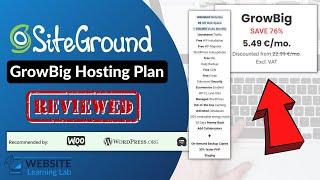 SiteGround GrowBig Hosting Plan Review