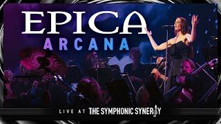 EPICA - Arcana (Live at The Symphonic Synergy)