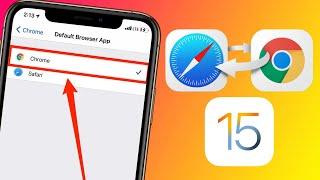 How To Change Default Browser on iPhone in iOS 15 | Set Chrome iOS Default Browser