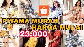 7 TOKO BAJU TIDUR MURAH DI SHOPEE | SUPPLIER PIYAMA MURAH DI SHOPEE HARGA MULAI 23.000