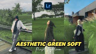 FREE 50+ PRESET LIGHTROOM | AESTHETIC GREEN SOFT | LIGHTROOM TUTORIAL