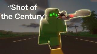 Unturned: Shot of the Century