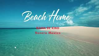 Oceanfront house for sale in Kino de Bahia, Sonora Mexico