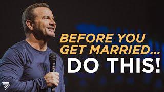 5 Things To Consider BEFORE You Get Married | Marcus Mecum | 7 Hills Church