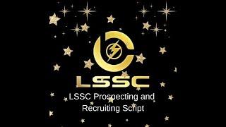 LSSC Prospecting and Recruiting Script