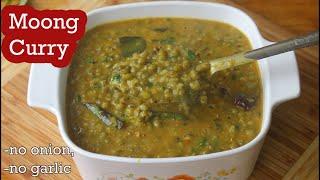 Moong Beans Curry | Green Gram Curry |  No Onion No Garlic Moong Curry | Simple Curry For Chapathi