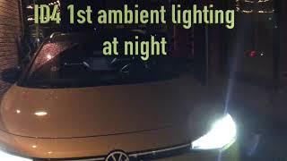 ID4 ambient lighting at night