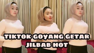 TIKTOK | TIKTOK JILBAB GOYANG GETAR BIKIN NGILERR !!! | tiktokxid