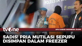 Jasad Mutilasi Disimpan di Dalam Freezer | AKIS tvOne