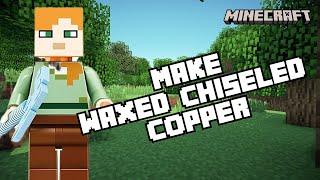 How to Make Waxed Chiseled Copper in Minecraft 2024?