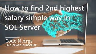 How to find 2nd highest salary simple way in sql server | Find 2nd highest salary in a minute