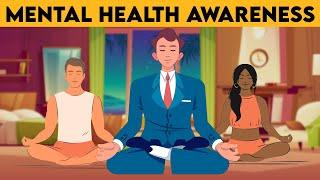 What is Mental Health? Mental Health Awareness | Animated Video