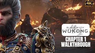 BLACK MYTH WUKONG Gameplay Walkthrough Chapter 1 [4K 60FPS] - No Commentary