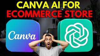 How To Use Canva AI Image Generator For E-Commerce Branding - (Full Guide)