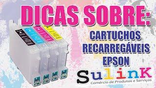 Dicas sobre os Cartuchos Recarregaveis para Epson - SULINK