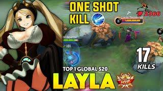 ONE-SHOT !! LAYLA BEST BUILD 2021 ~ LAYLA TOP GLOBAL 2021 ~ LAYLA MOBILE LEGENDS