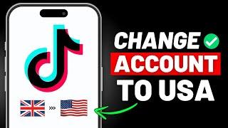 How to Change TikTok Account to USA 2024  | Change TikTok Region to USA