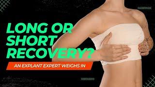 How Long Does Breast Explant Surgery Take to Recover From? [DOCTOR EXPLAINS]