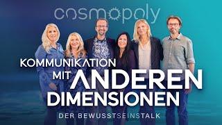 Kommunikation mit anderen Dimensionen // COSMOPOLY Bewusstseinstalk - Cosmic Cine TV & Mystica TV