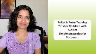 Ep 454 | Toilet & Potty Training Tips in Autism: Simple Strategies for Success! Reena Singh