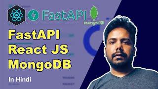 Build FastAPI + React JS with MongoDB (Full Stack Application)