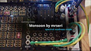 Getting Deep - mrseri's Monsoon (spectral madness mode)