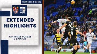 Extended Highlights | Tranmere Rovers v Barrow AFC