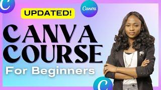 2023 COMPLETE CANVA TUTORIAL FOR BEGINNERS | STEP BY STEP CANVA COURSE