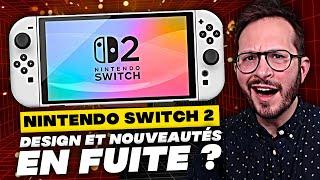 NINTENDO SWITCH 2  Design, nouveautés et date du REVEAL en FUITE ? ALERTE RUMEUR 