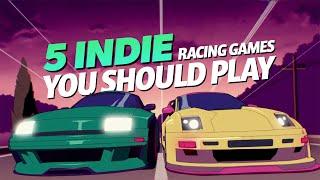 5 Indie Racing Games You Should Play