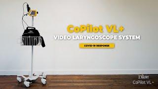 Video Laryngoscopy - Covid-19 Response CoPilot VL+