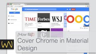 How to Cover Chrome in Material Design