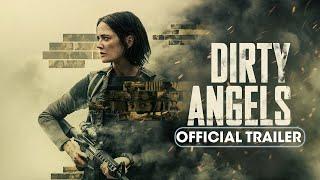 Dirty Angels (2024) Official Trailer - Eva Green