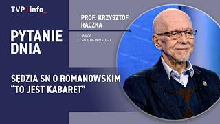 "To jest kabaret". Sędzia Sądu Najwyższego o Romanowskim | PYTANIE DNIA