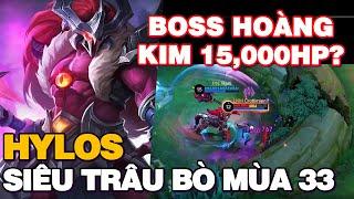 BOSS HOÀNG KIM MỚI CỦA MLBB: HYLOS 15,000 MÁU???! | Tốp Mỡ