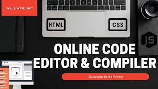 Online Code Editor And Compiler  | University Project | Using HTML/CSS, Js & PHP