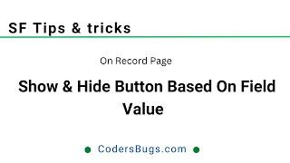 Button Visibility on record page  based on field value
