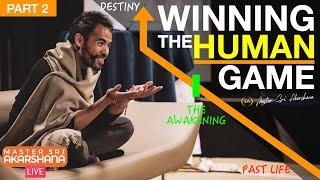 Winning The Human Game as a Conscious Creator | Manifesting Miracles [Part 2]