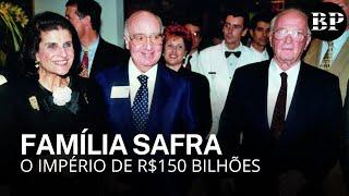 Safra: Os Banqueiros dos Bilionários