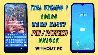 Itel vision 1 (L6005) hard reset | Itel Vision 1 Pattern Unlock without PC