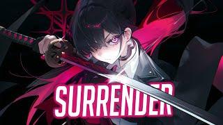 Nightcore - Don’t Surrender (Lyrics) (Egzod & EMM)