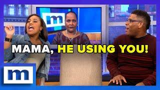 All He Want's Is My Mama's Money! | Maury Show | Season 20