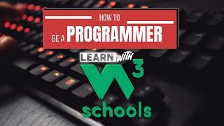 Learn to Code - With W3Schools ~ W3Schools HTML Tutorial