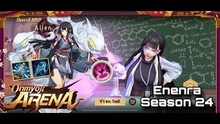 Onmyoji Arena - Enenra ( Yên La ) | Season 24 - ranking gameplay