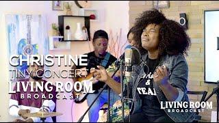 Christine Tiny Concert | LivingRoom BroadCast